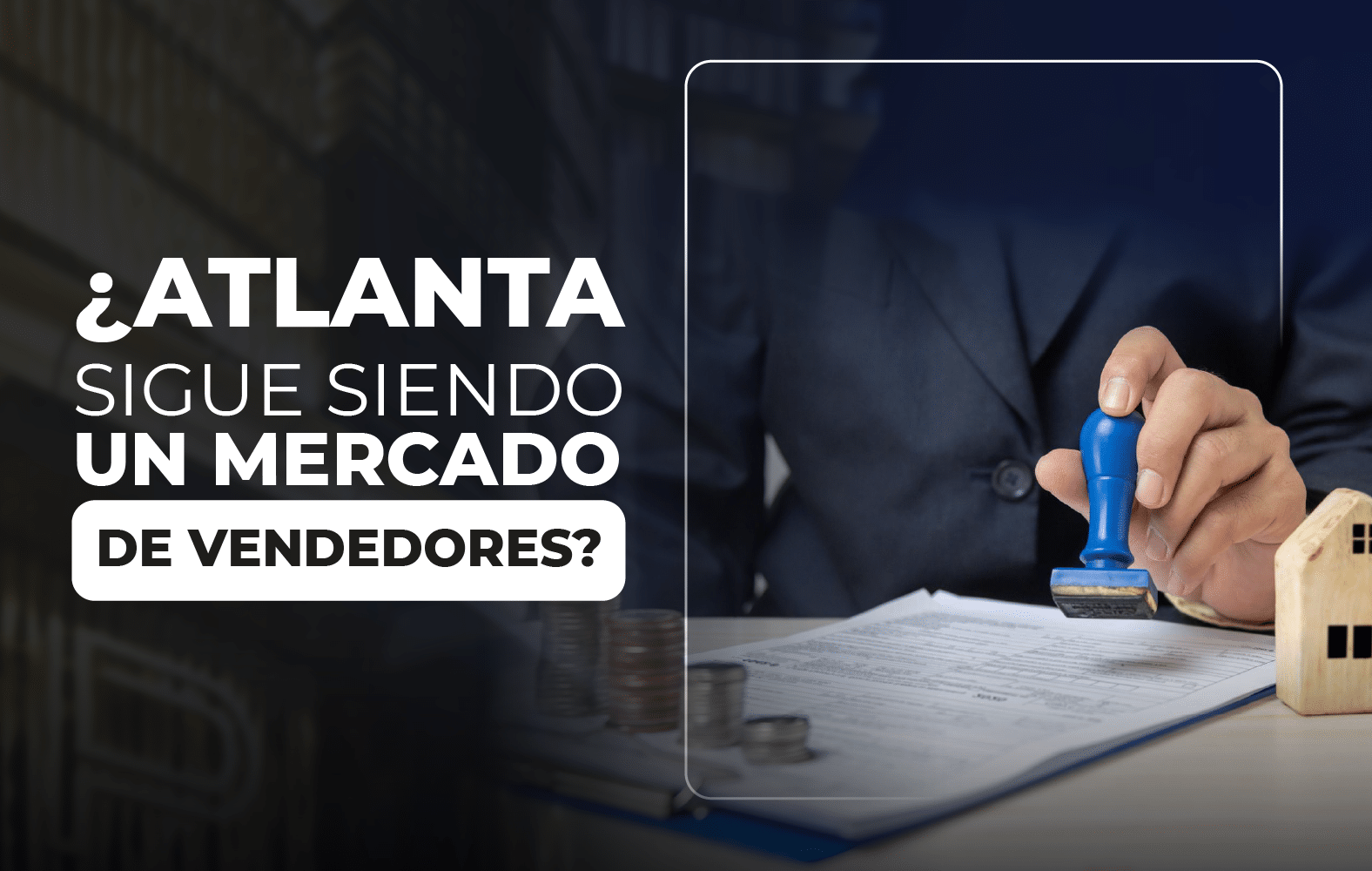 ¿Atlanta sigue siendo un mercado de vendedores?