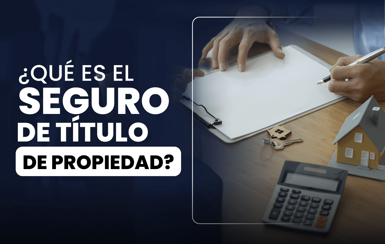 ¿Qué es el seguro de título de propiedad?