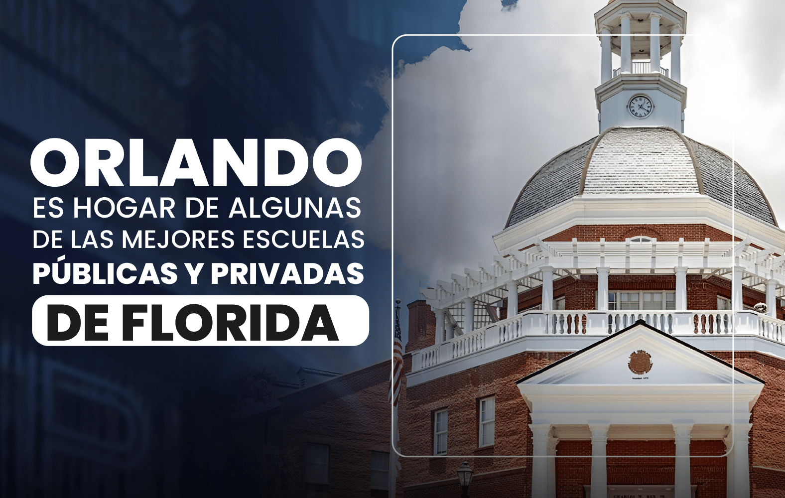 Orlando es hogar de algunas de las mejores escuelas públicas y privadas de Florida