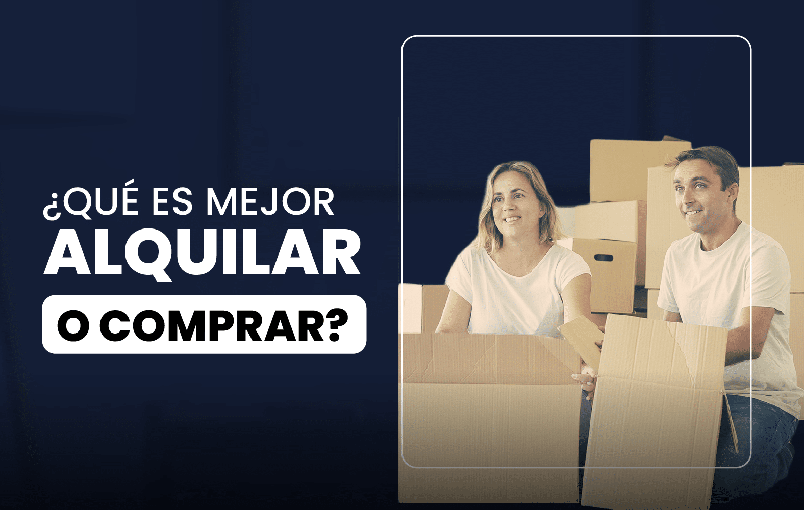 ¿Qué es mejor alquilar o comprar?