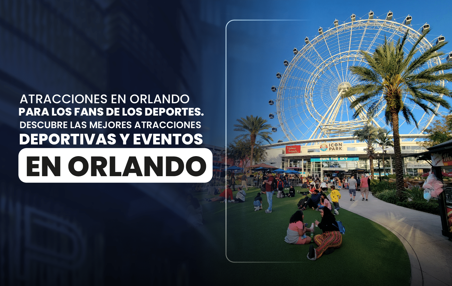 Atracciones en Orlando para los fans de los deportes. Descubre las mejores  atracciones deportivas y eventos en Orlando.